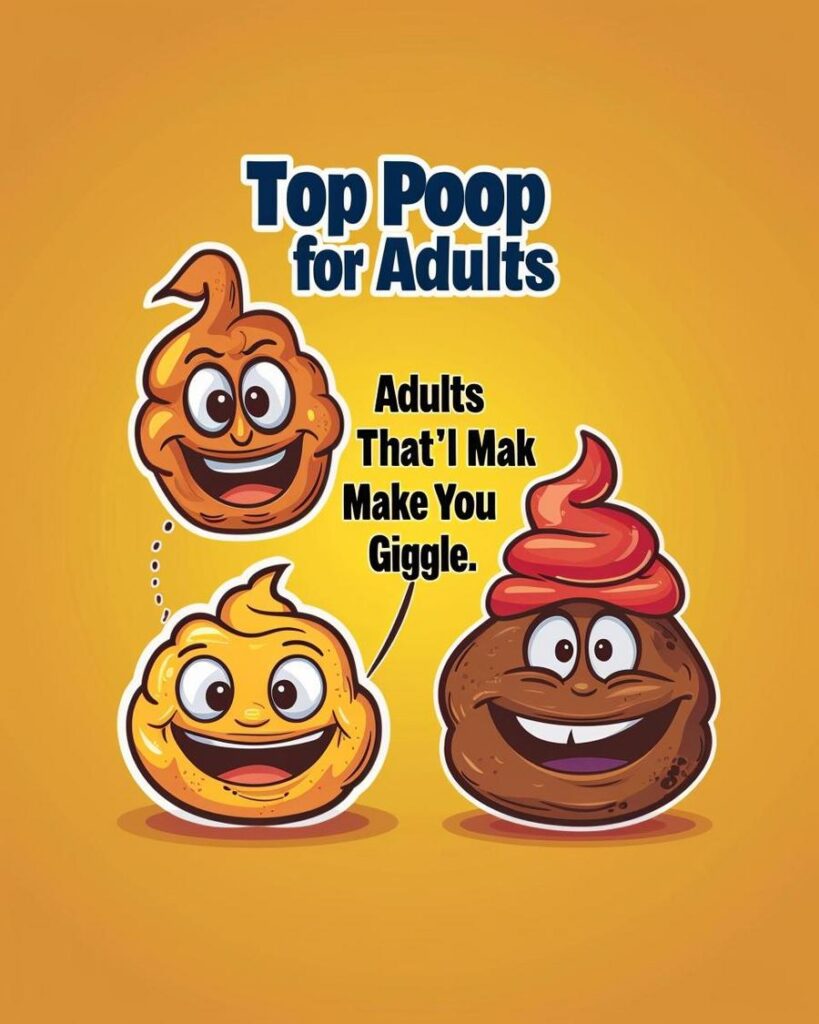 Poop Jokes for Adults Hilarious and Cheeky Humor
